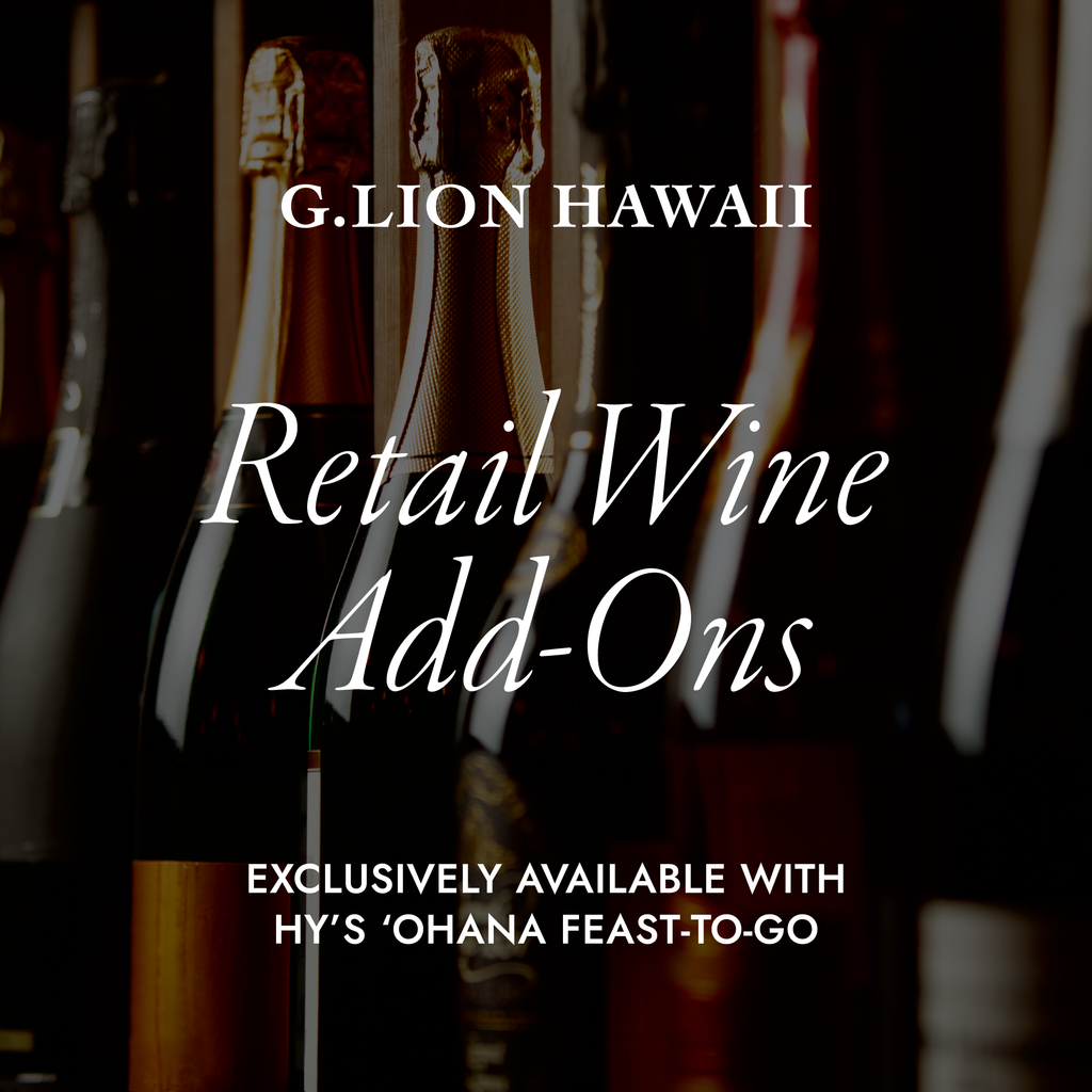 WINE ADD-ONS · HY'S 'OHANA FEAST-TO-GO