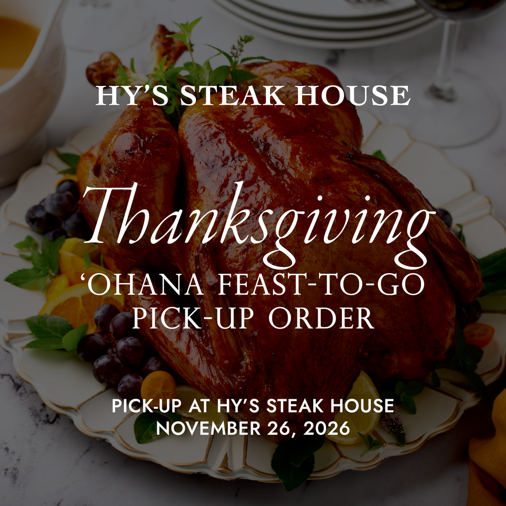 PICK UP · THANKSGIVING 'OHANA FEAST-TO-GO
